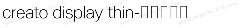 creato display thin字体转换